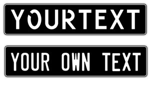 LICENSE PLATE BLACK / WHITE OWN TEXT